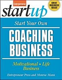 [중고] Start Your Own Coaching Business (Paperback, 1st)