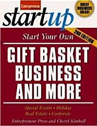 Start Your Own Gift Basket Business (Paperback, 2)