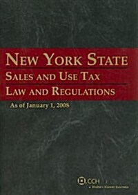New York State Sales and Use Tax Law and Regulations (Paperback)