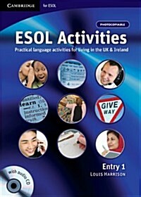 ESOL Activities Entry 1 : Practical Language Activities for Living in the UK and Ireland (Package)