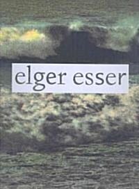 Elger Esser: Views (Hardcover)
