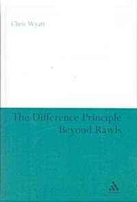 The Difference Principle Beyond Rawls (Hardcover)