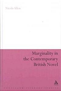 Marginality in the Contemporary British Novel (Hardcover)