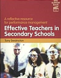 Effective Teachers in Secondary Schools (2nd edition) : A reflective resource for performance management (Paperback, 2 ed)