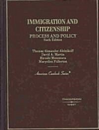 Immigration and Citizenship (Hardcover, 6th)