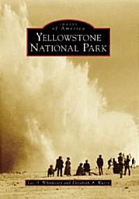 Yellowstone National Park (Paperback)