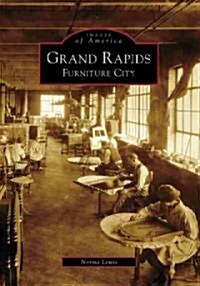 Grand Rapids: Furniture City (Paperback)