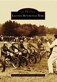Laconia Motorcycle Week (Paperback)