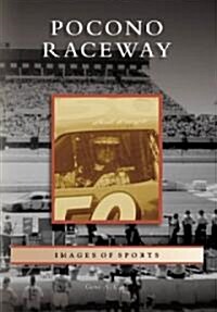 Pocono Raceway (Paperback)