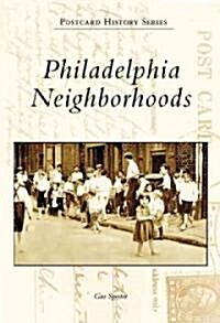 Philadelphia Neighborhoods (Paperback)