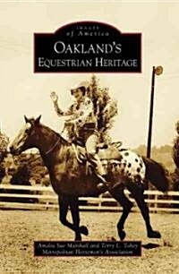 Oaklands Equestrian Heritage (Paperback)