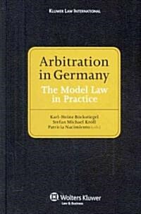 Arbitration in Germany (Hardcover)