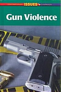 Gun Violence (Library Binding)