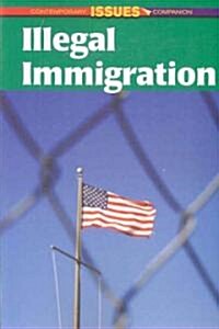 Illegal Immigration (Paperback)