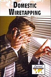 Domestic Wiretapping (Paperback)