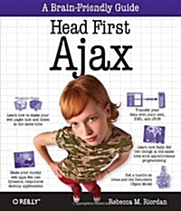 Head First Ajax: A Brain-Friendly Guide (Paperback)