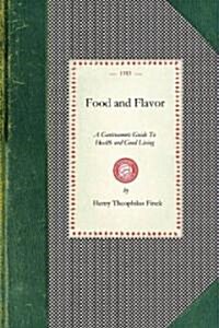 Food and Flavor (Paperback)