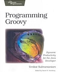 Programming Groovy (Paperback)