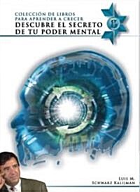 Descubre el Secreto de Tu Poder Mental (Paperback, 1st)