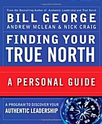 [중고] Finding Your True North : A Personal Guide (Paperback)