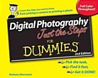 Digital Photography Just the Steps for Dummies (Paperback, 2nd)