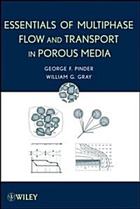 Essentials of Multiphase Flow and Transport in Porous Media (Hardcover)