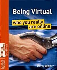 Being Virtual: Who You Really Are Online (Paperback)