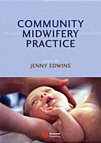 Community Midwifery (Paperback)