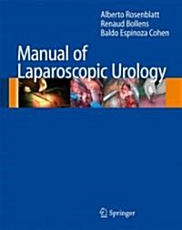 Manual of Laparoscopic Urology (Hardcover, 2008)