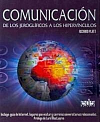 Comunicacion/ Communication (Hardcover)