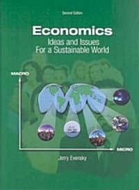 Economics: Ideas and Issues for a Sustainable World (Hardcover, 2)