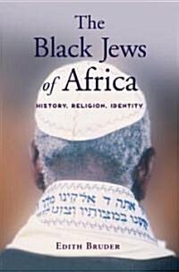 The Black Jews of Africa (Hardcover)
