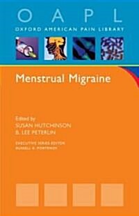 Menstrual Migraine (Paperback, 1st)
