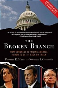 Broken Branch: How Congress Is Failing America and How to Get It Back on Track (Paperback)