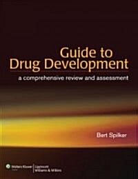 Guide to Drug Development (Hardcover, 1st)