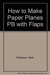 How to Make Paper Planes (Paperback)