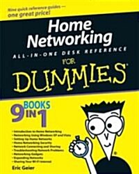 Home Networking All-In-One Desk Reference for Dummies (Paperback)