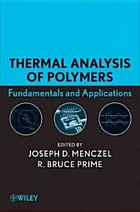 Thermal Analysis of Polymers (Hardcover)