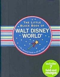 Little Black Book of Walt Disney World (Hardcover, Spiral)