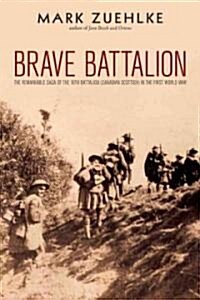 Brave Battalion (Hardcover)
