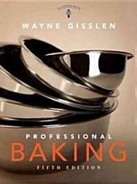 Professional Baking (Hardcover, 5 Rev ed)