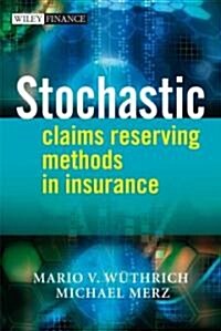 Stochastic Claims Reserving Methods in Insurance (Hardcover)