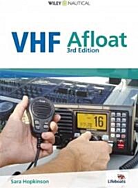 VHF Afloat (Paperback, 3)