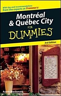 Montreal & Quebec City for Dummies (Paperback, 3rd)