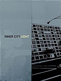 Inner City Light (Paperback)