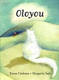 Oloyou (Hardcover, Bilingual)