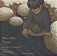 Shin-chis Canoe (Hardcover)