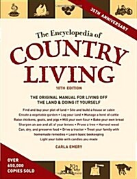 The Encyclopedia of Country Living (Paperback, 10th)