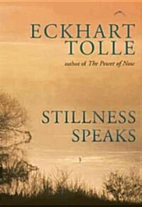 Stillness Speaks (Paperback)