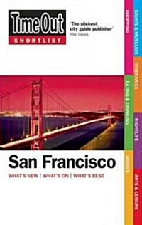 Time Out Shortlist San Francisco (Paperback)